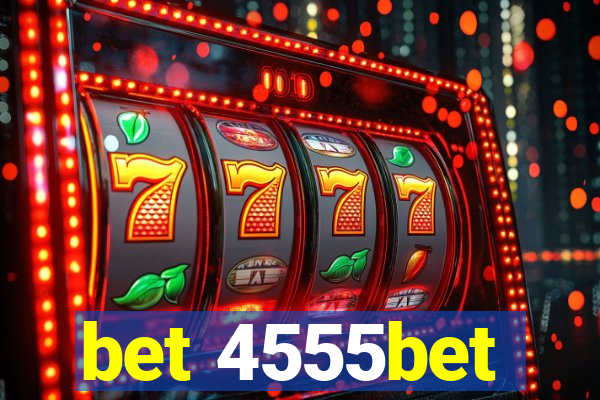 bet 4555bet